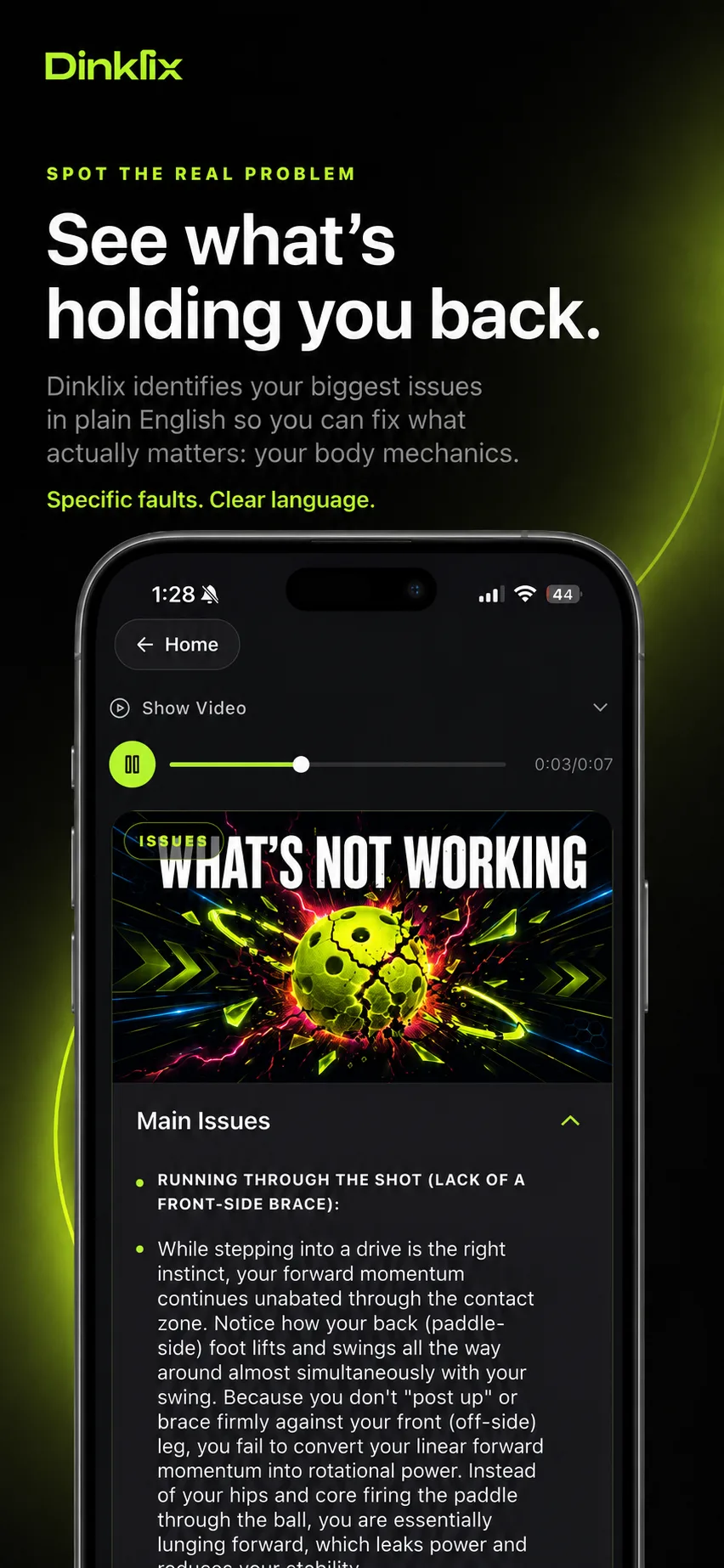 Dinklix listing the main issues found in a forehand drive, starting with running through the shot from a lack of a front-side brace.